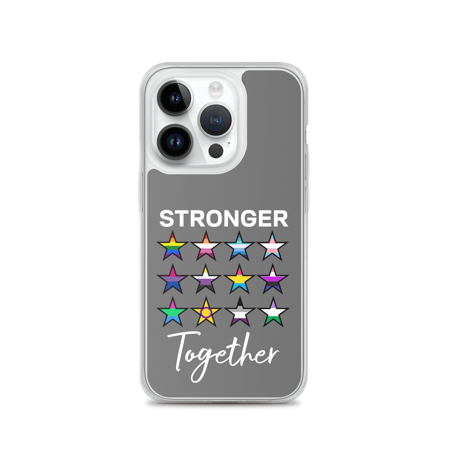 LGBTQ Pride Apple iPhone Case - Stronger Together iPhone 14 Pro clear-case-for-iphone-iphone-14-pro-case-on-phone-64127b7b1d578