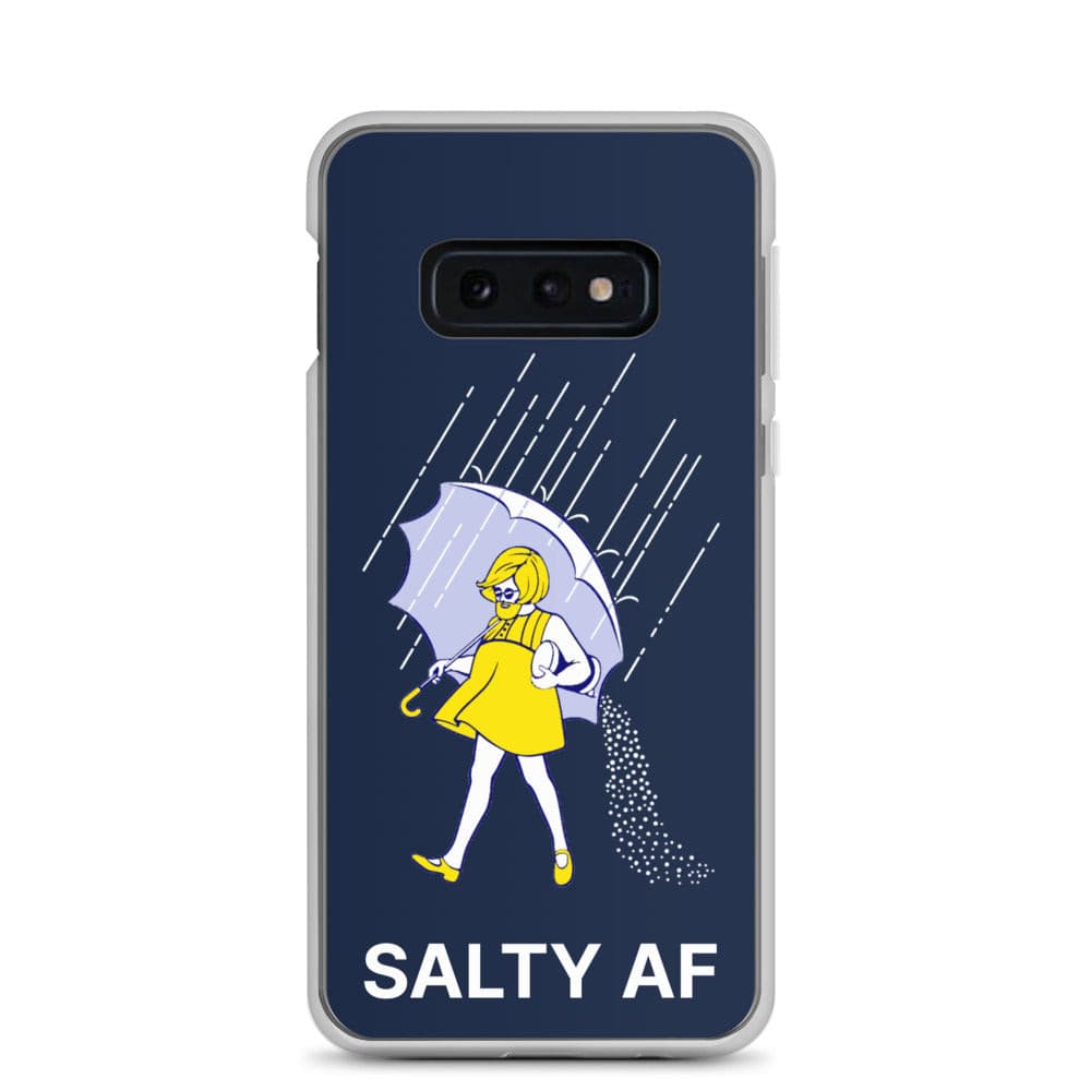 Salty AF Samsung Galaxy Cell Phone Case Samsung Galaxy S10e clear-case-for-samsung-samsung-galaxy-s10e-case-on-phone-64125b854033f