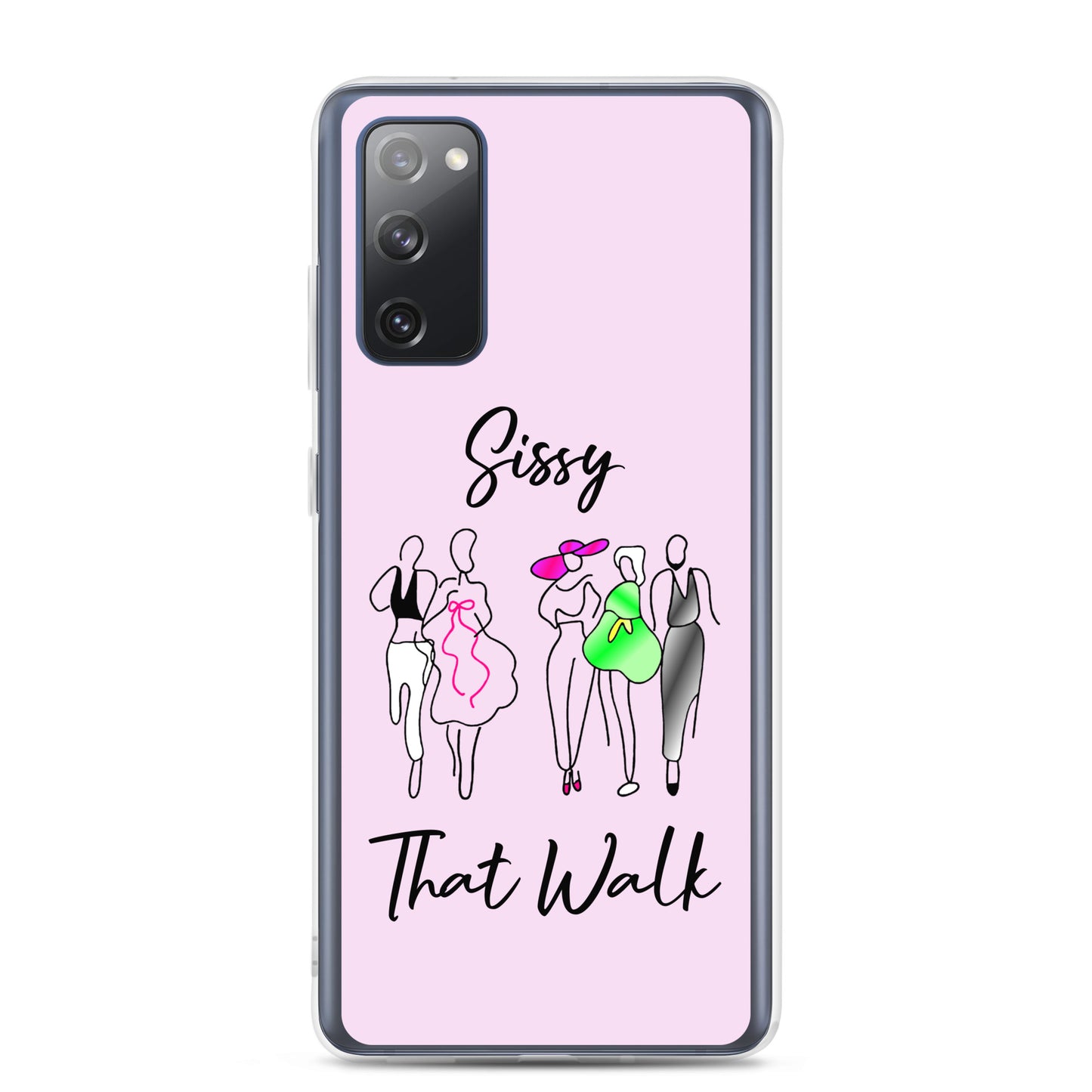 Sissy That Walk Samsung Galaxy Cell Phone Case clear-case-for-samsung-samsung-galaxy-s20-fe-case-on-phone-6412732668ab3