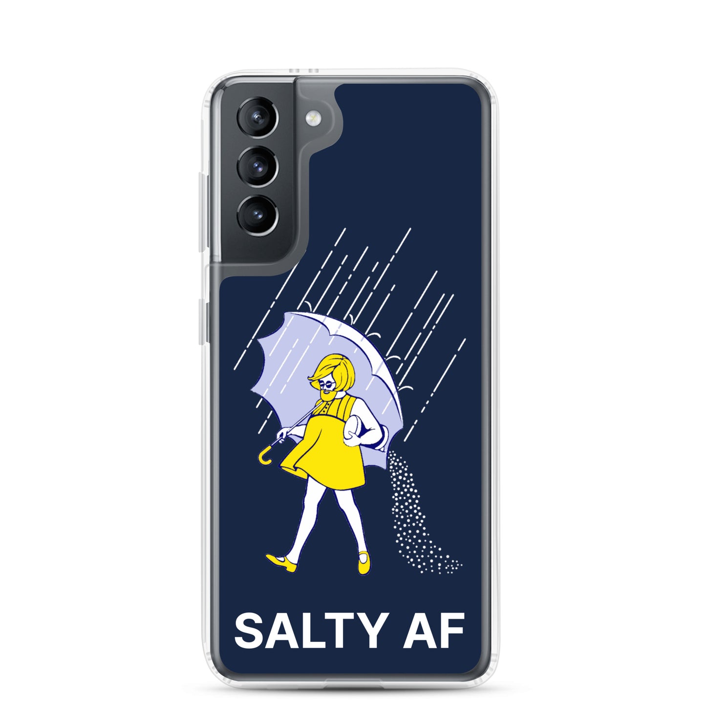 Salty AF Samsung Galaxy Cell Phone Case Samsung Galaxy S21 clear-case-for-samsung-samsung-galaxy-s21-case-on-phone-64125b8540614