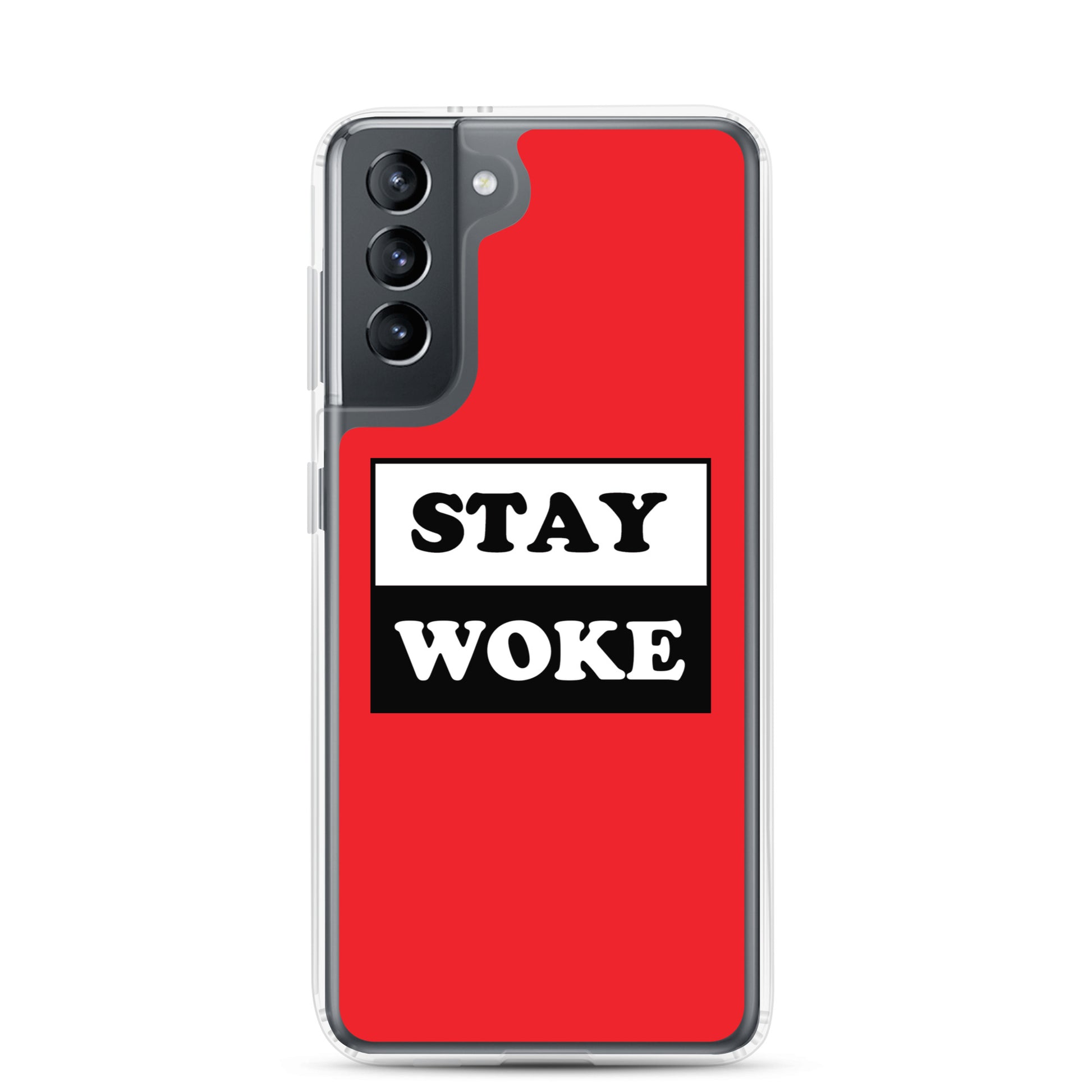 Stay Woke Samsung Galaxy Cell Phone Case Samsung Galaxy S21 clear-case-for-samsung-samsung-galaxy-s21-case-on-phone-641263000b881