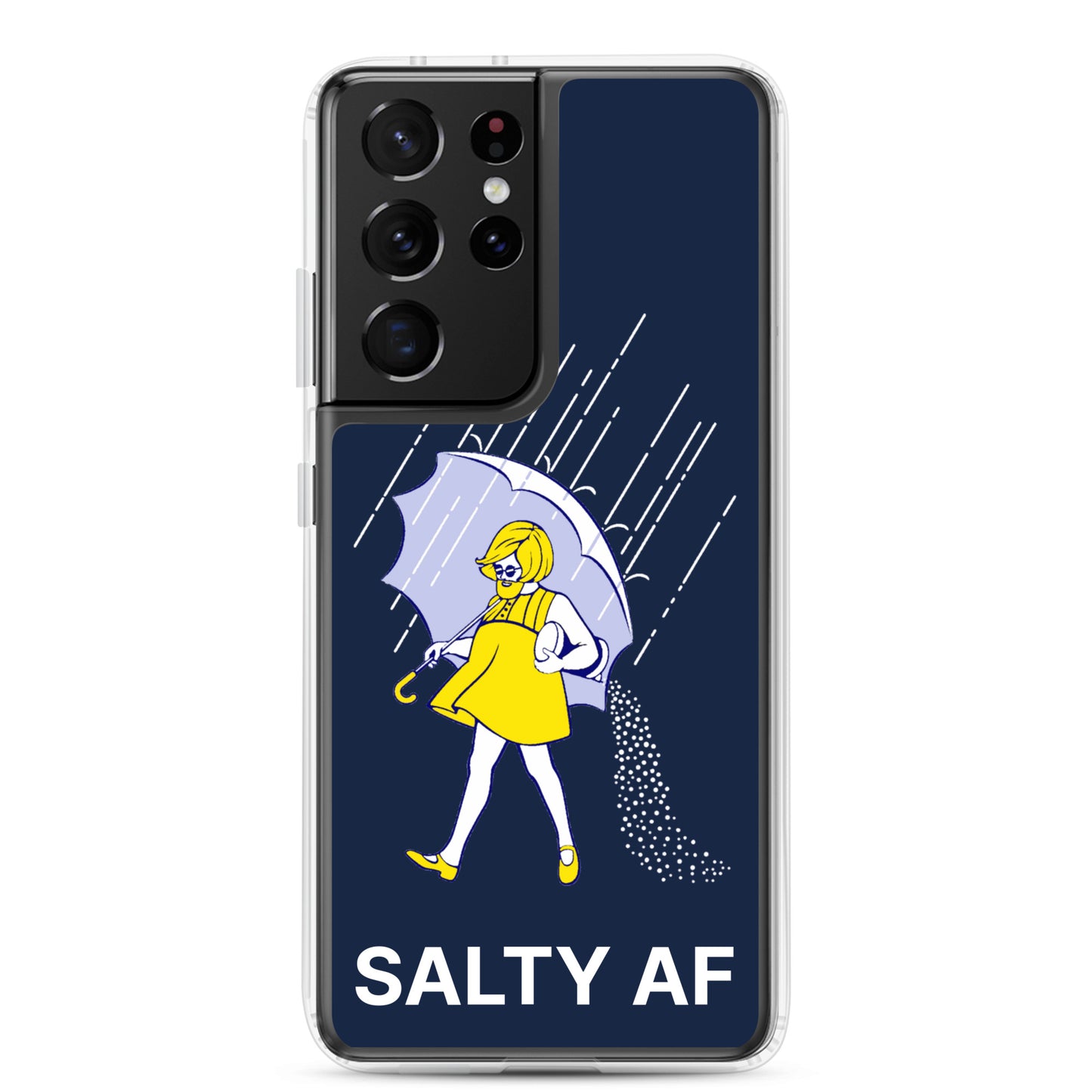 Salty AF Samsung Galaxy Cell Phone Case Samsung Galaxy S21 Ultra clear-case-for-samsung-samsung-galaxy-s21-ultra-case-on-phone-64125b8540764