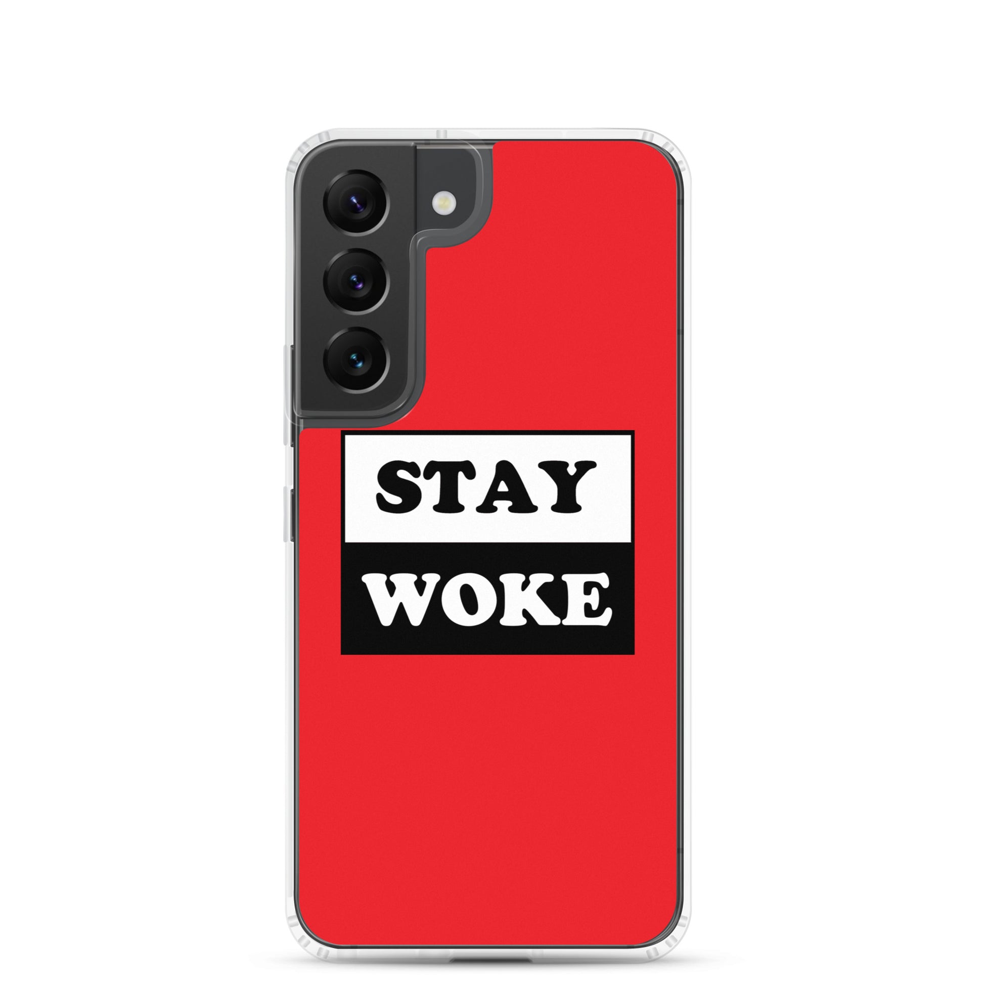 Stay Woke Samsung Galaxy Cell Phone Case Samsung Galaxy S22 clear-case-for-samsung-samsung-galaxy-s22-case-on-phone-641263000ba74