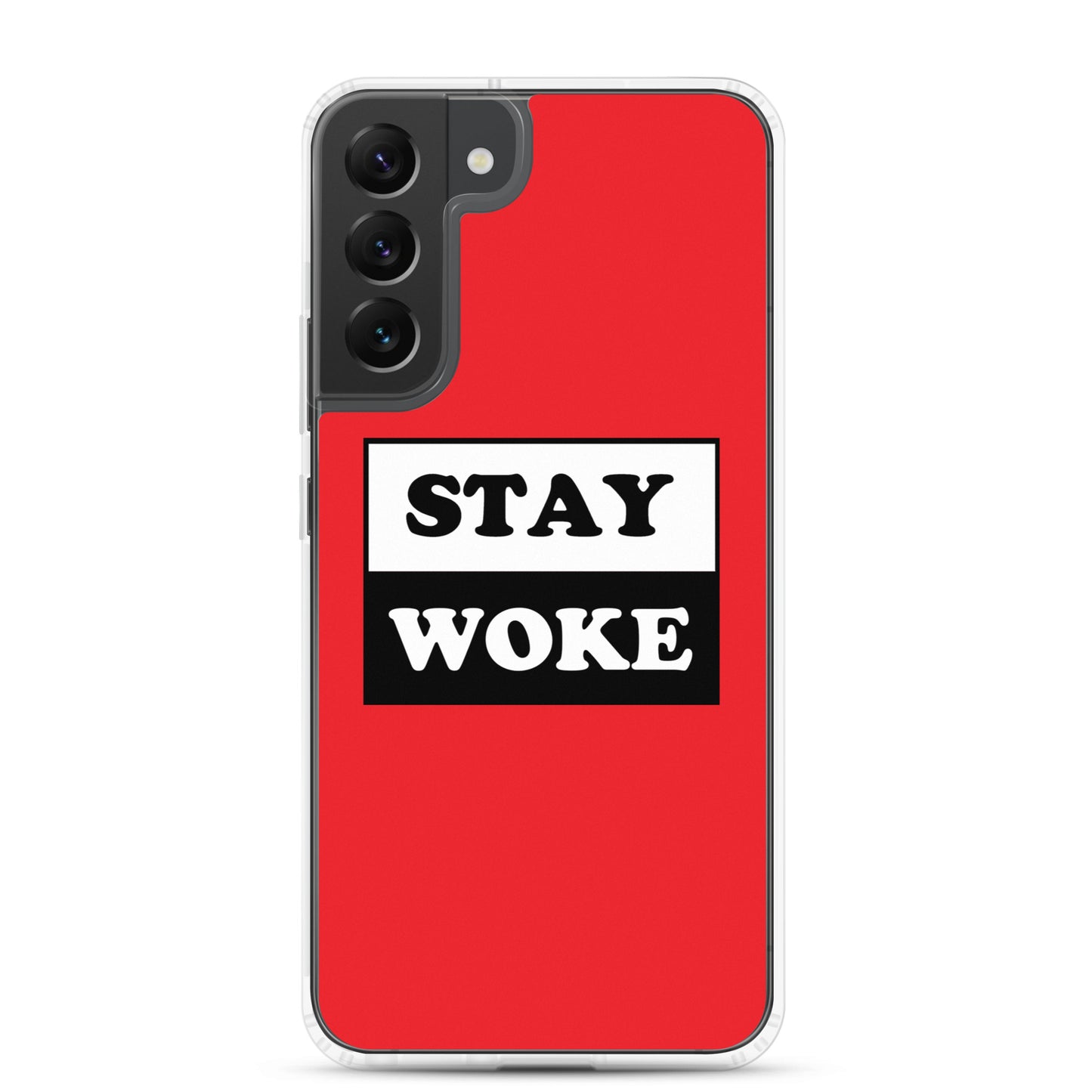 Stay Woke Samsung Galaxy Cell Phone Case Samsung Galaxy S22 Plus clear-case-for-samsung-samsung-galaxy-s22-plus-case-on-phone-641263000bb17