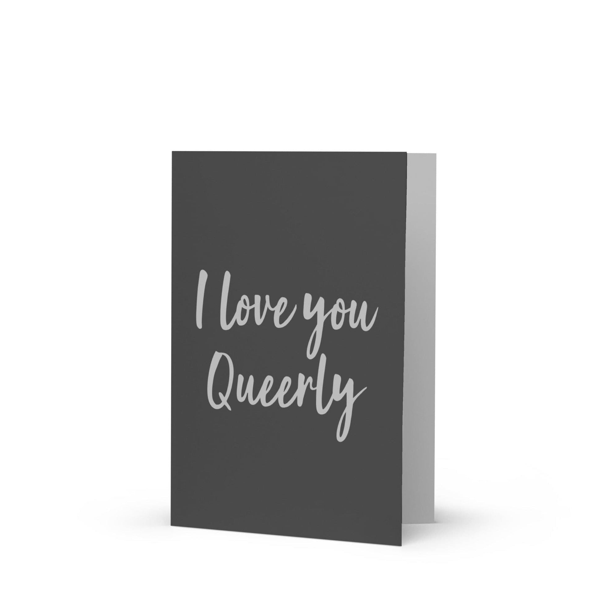 I Love You Queerly Greeting Card Default Title greeting-card-5x7-front-63a504d6f160e