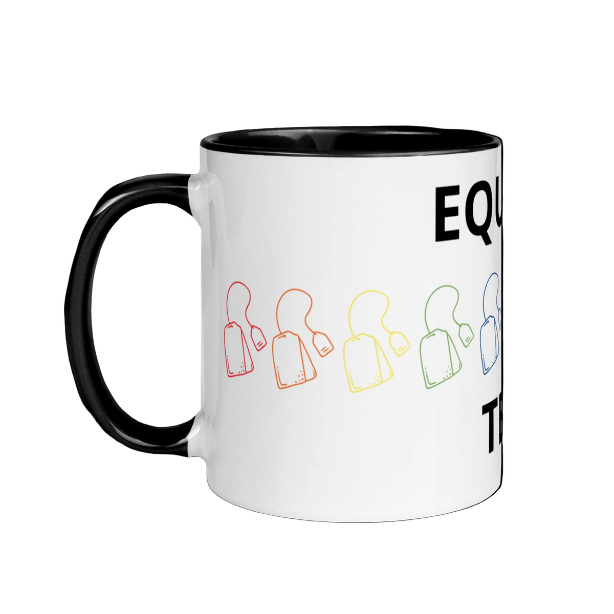 LGBTQ Pride Ceramic Coffee Tea Mug - Equalit-Tea white-ceramic-mug-with-color-inside-black-11oz-left-6363145573fff Mugs