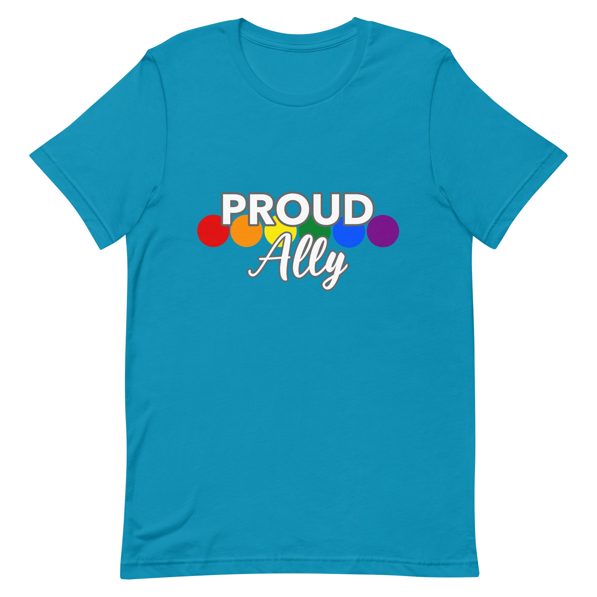 Straight Ally Pride T-Shirt - Proud Ally Aqua Straight Ally unisex-staple-t-shirt-aqua-front-63b89c4ab5e6c