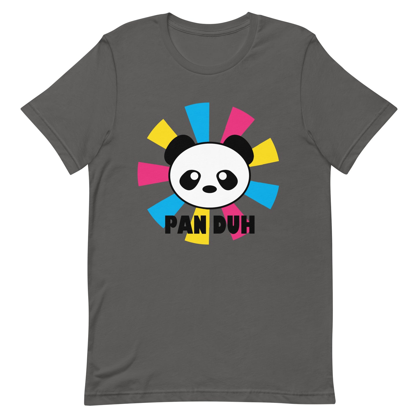 Pansexual Pan Pride T-Shirt - Pan Duh Asphalt Pansexual unisex-staple-t-shirt-asphalt-front-639d3d3ab36d8