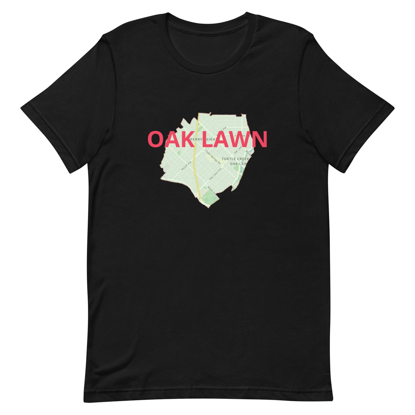 Dallas Texas Oak Lawn Street Map Tee Shirt - Dallas Texas Black unisex-staple-t-shirt-black-front-63ba2ef36d456