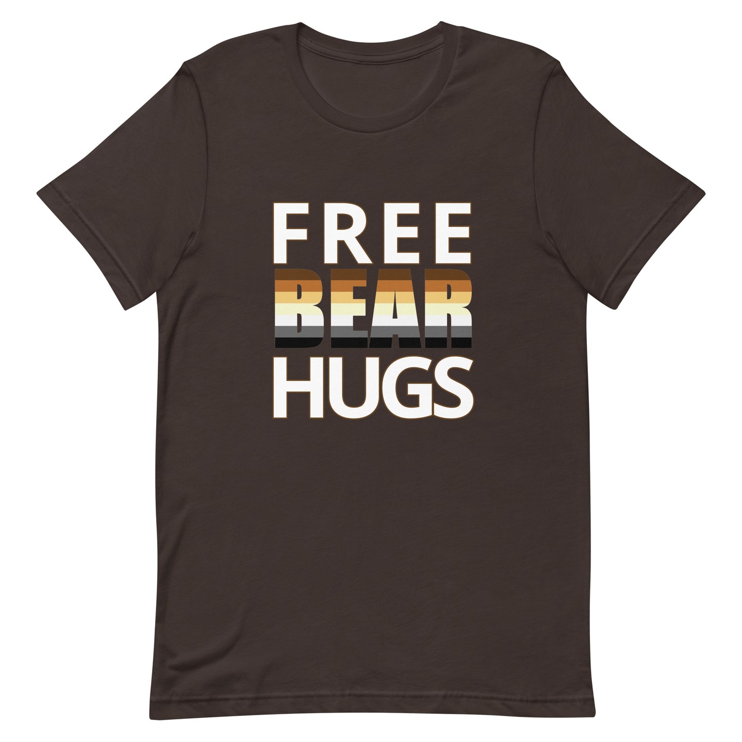 Gay Bear Pride Shirt - Free Bear Hugs Brown unisex-staple-t-shirt-brown-front-63eafa974bca3