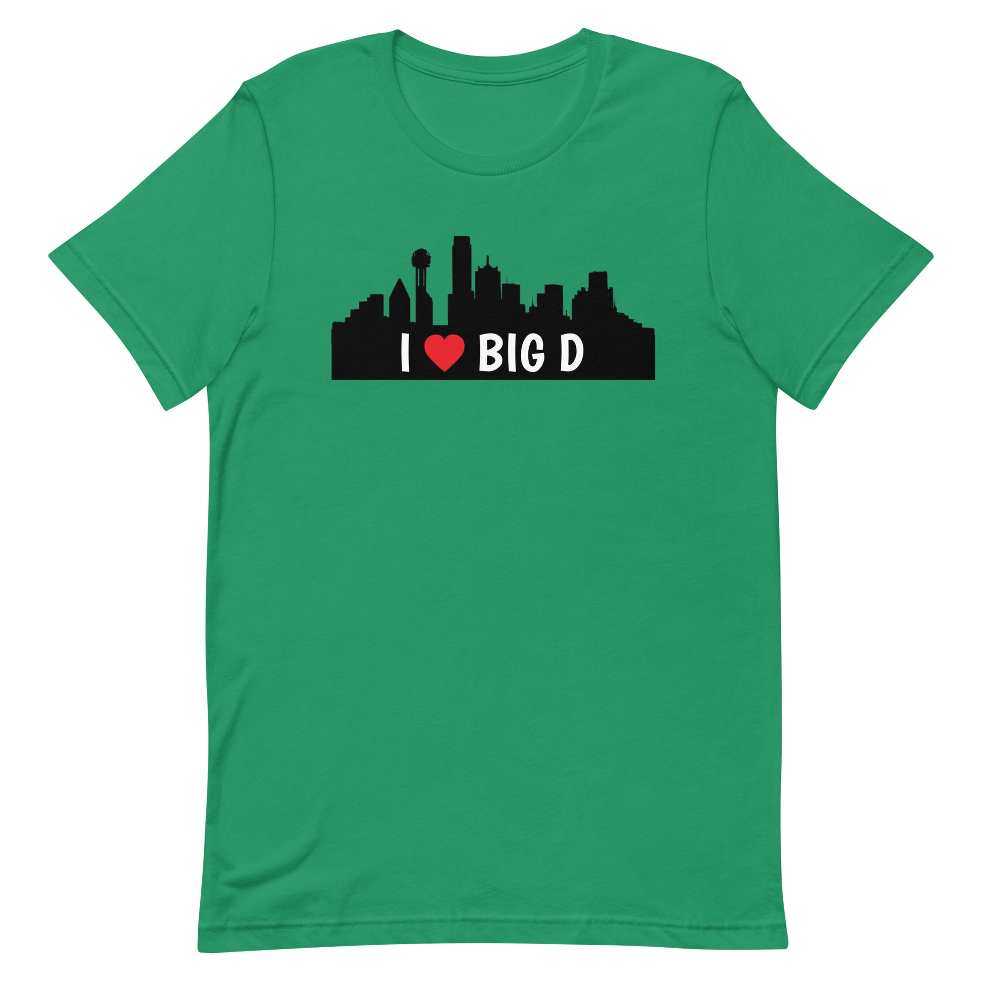 I Heart Big D - Dallas Texas - Tee Kelly unisex-staple-t-shirt-kelly-front-63ba34bd682b4