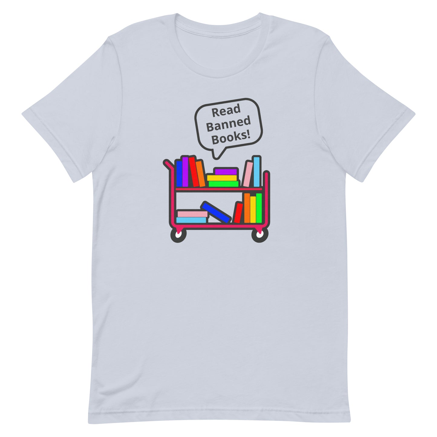 Read Banned Books Tee Light Blue unisex-staple-t-shirt-light-blue-front-63b8974abd24f