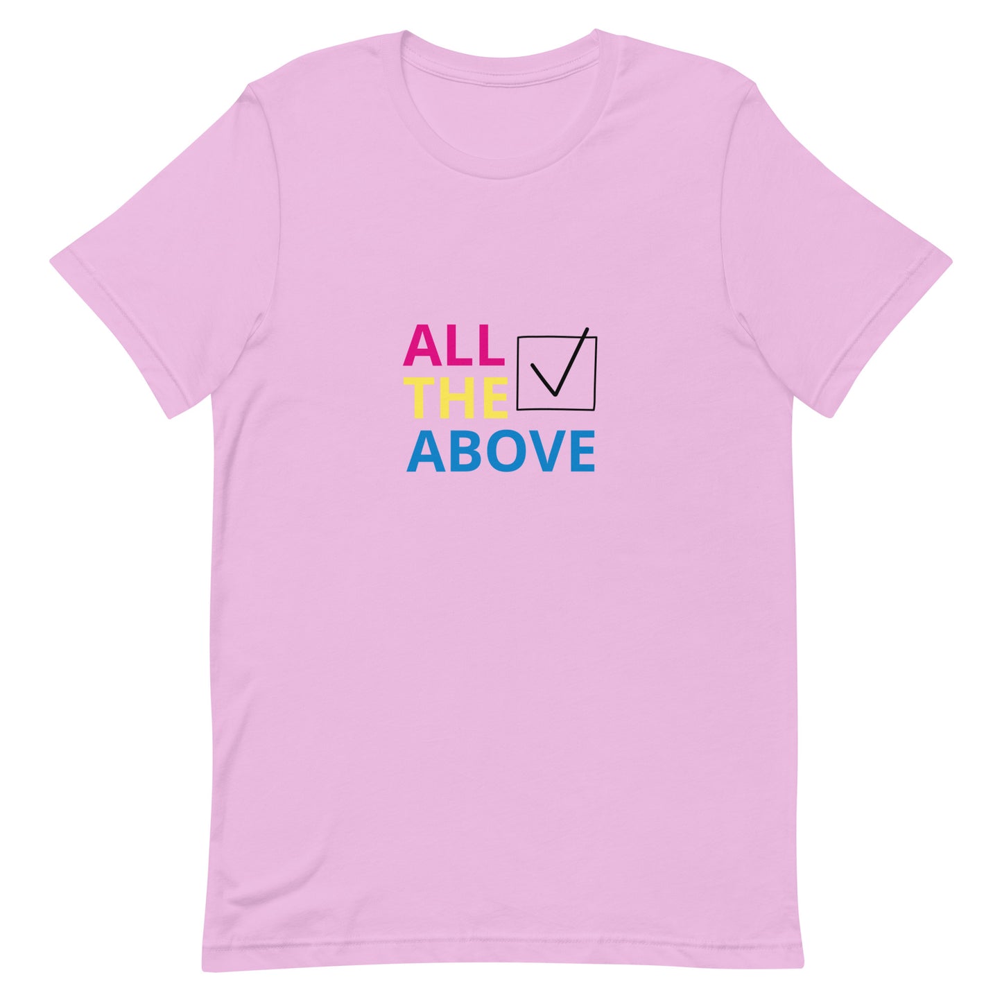 Pansexual Pan Pride - All The Above T-Shirt Lilac Pansexual unisex-staple-t-shirt-lilac-front-63bf78adf183d