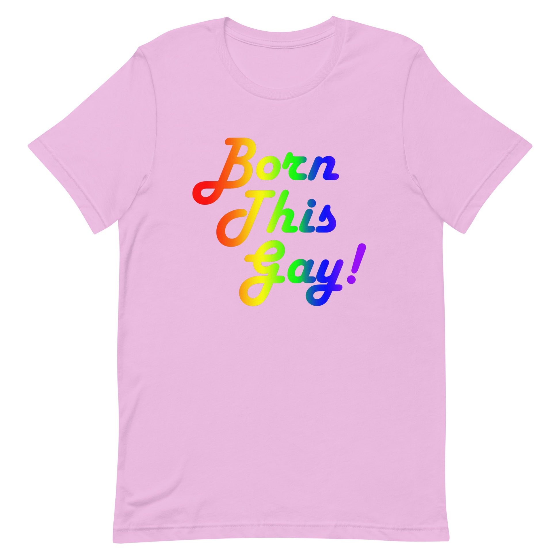 LGBTQ Pride T-Shirt - Born This Gay Lilac unisex-staple-t-shirt-lilac-front-63eaeb87a3d36