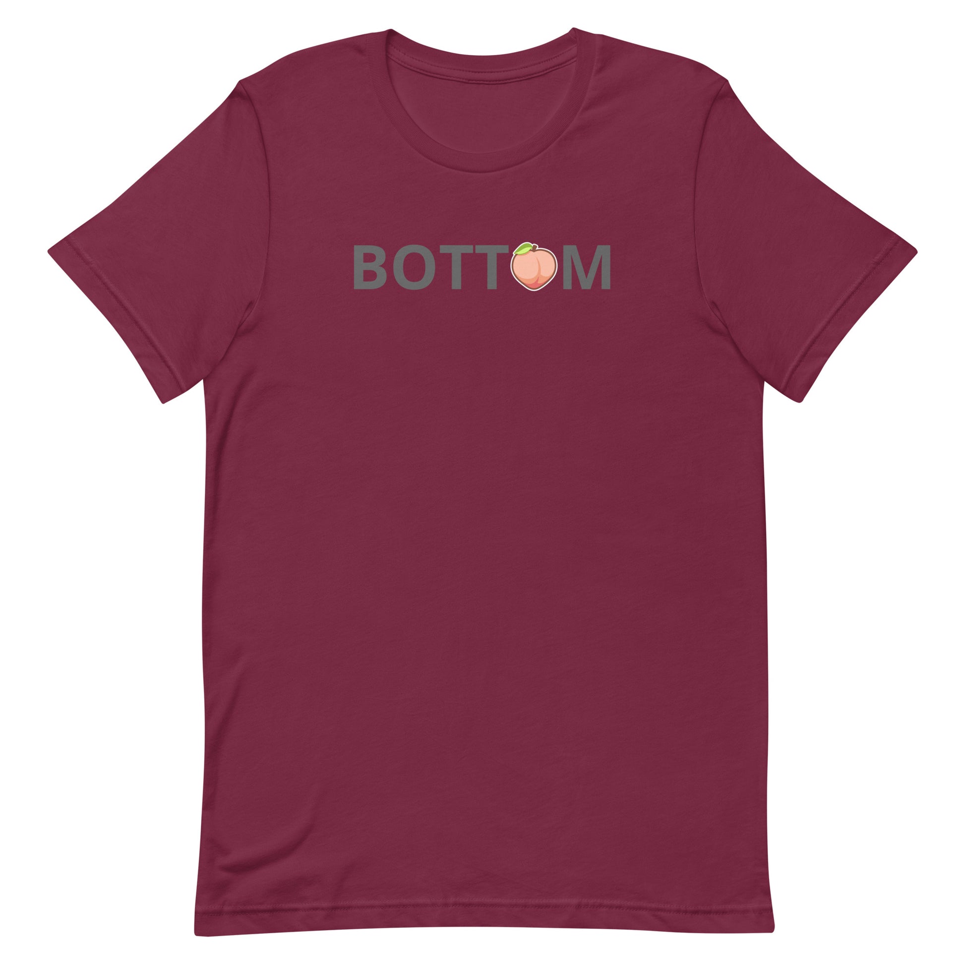 Gay Bottom T-Shirt Maroon Gay unisex-staple-t-shirt-maroon-front-63b4e2963cb70