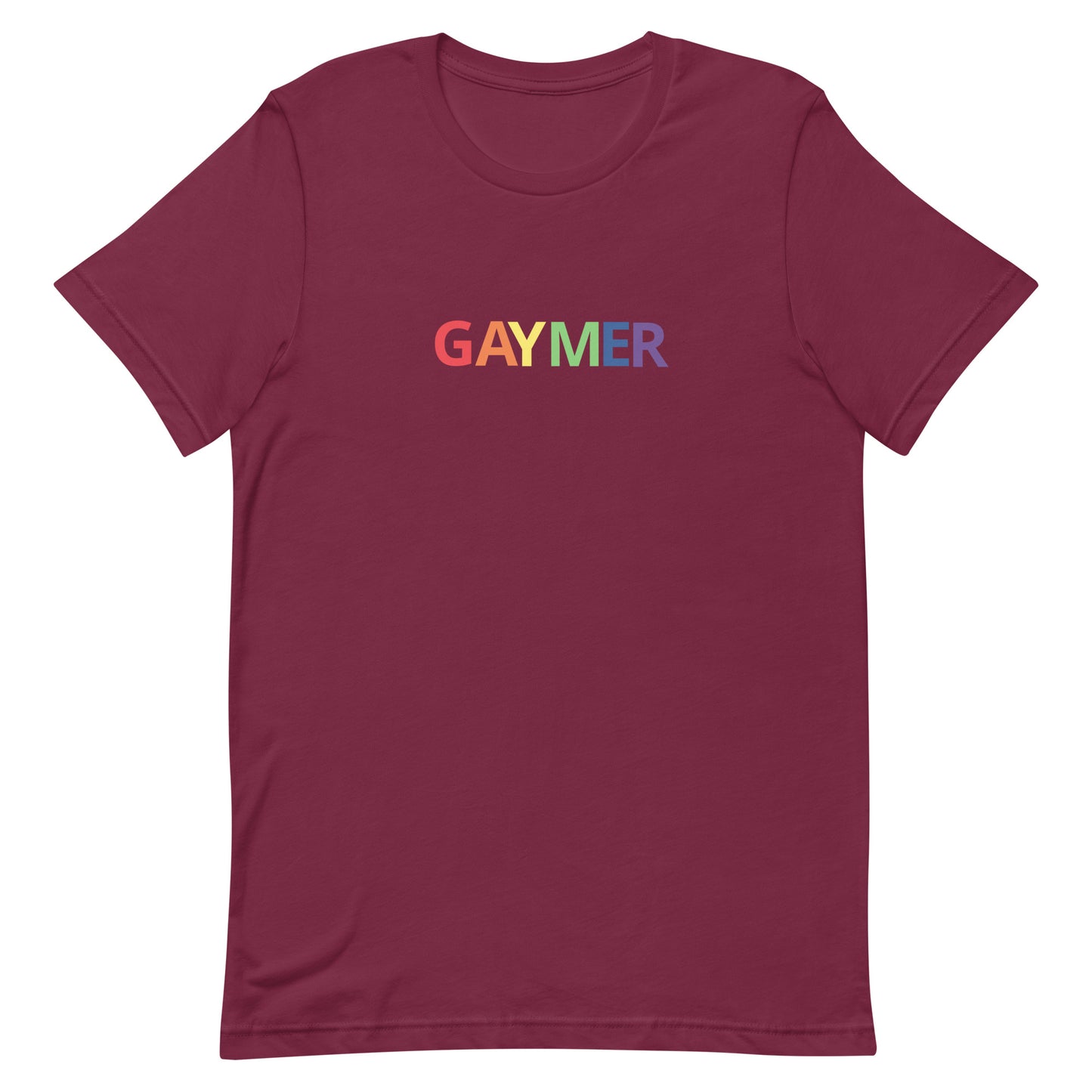 Gaymer Tee Maroon Gay unisex-staple-t-shirt-maroon-front-63b76fd2aac73