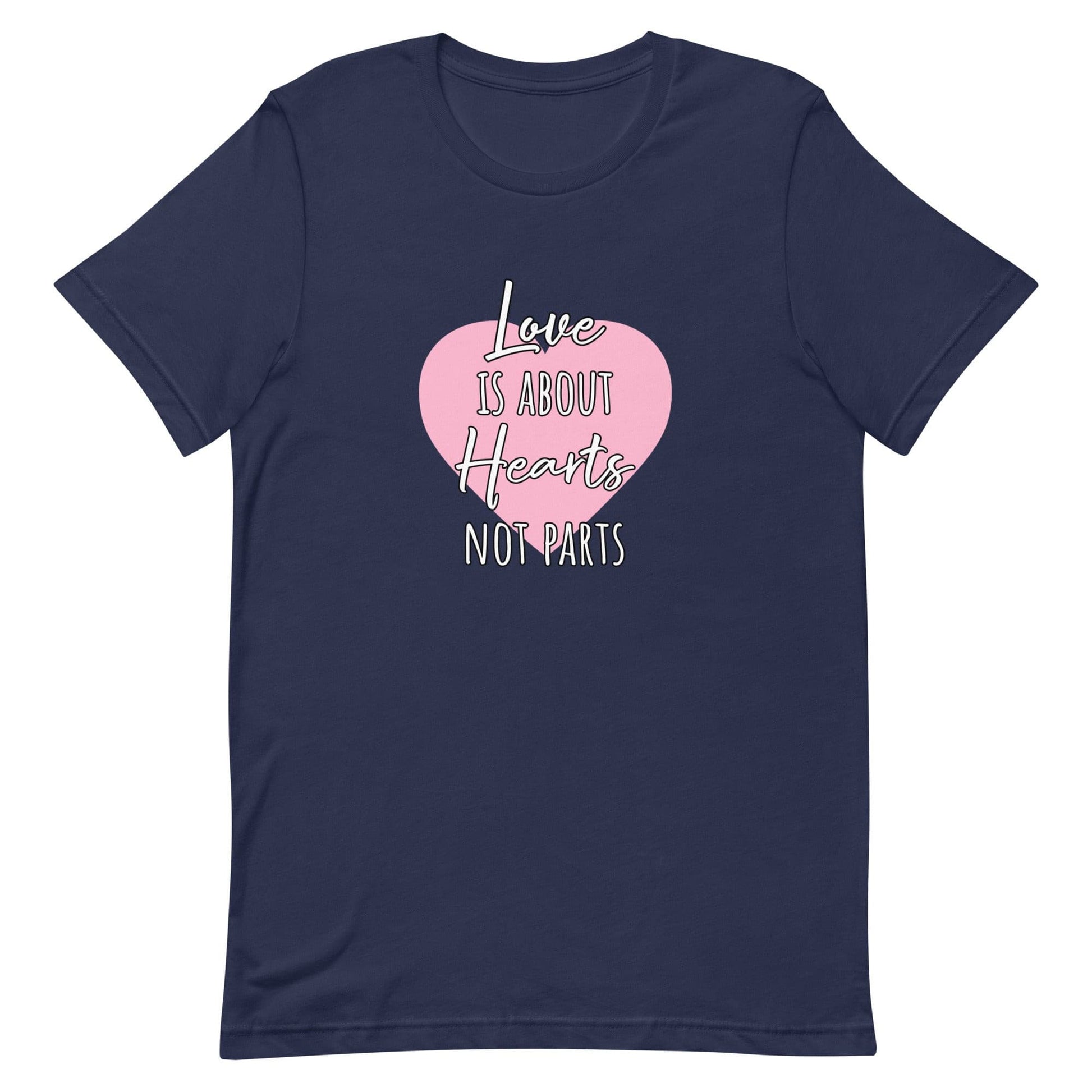 LGBTQ Love Is About Hearts Not Parts Navy unisex-staple-t-shirt-navy-front-63bf70e20048f