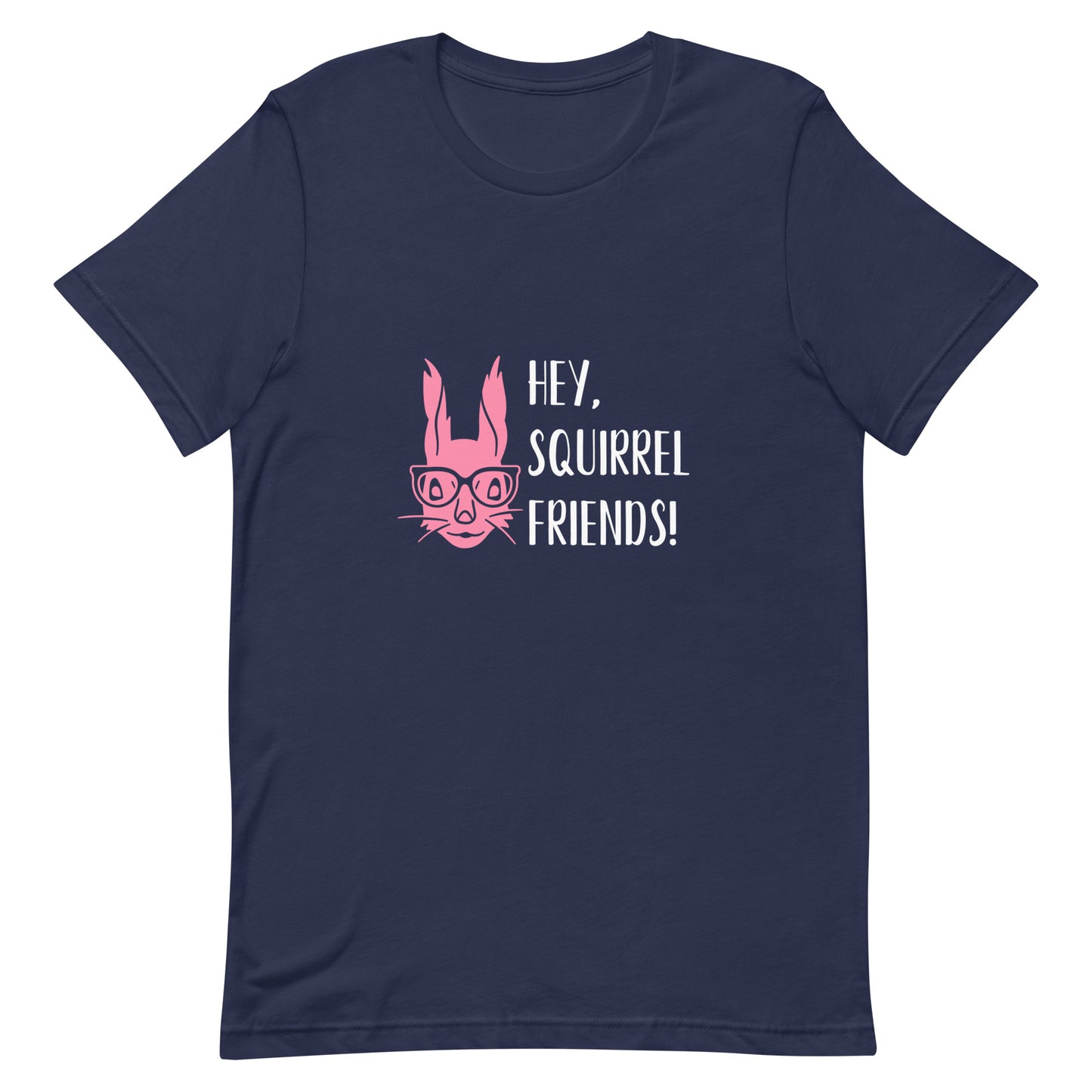 Hey Squirrel Friends Tee Navy unisex-staple-t-shirt-navy-front-63decac4cbc05