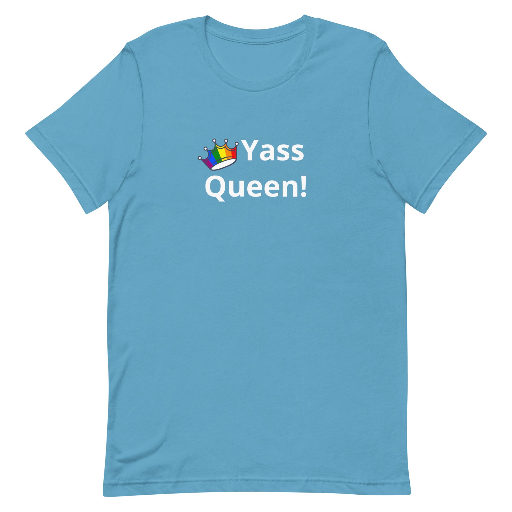 LGBTQ Pride T-Shirt - Yass Queen Ocean Blue Pride unisex-staple-t-shirt-ocean-blue-front-63b38de6e6845