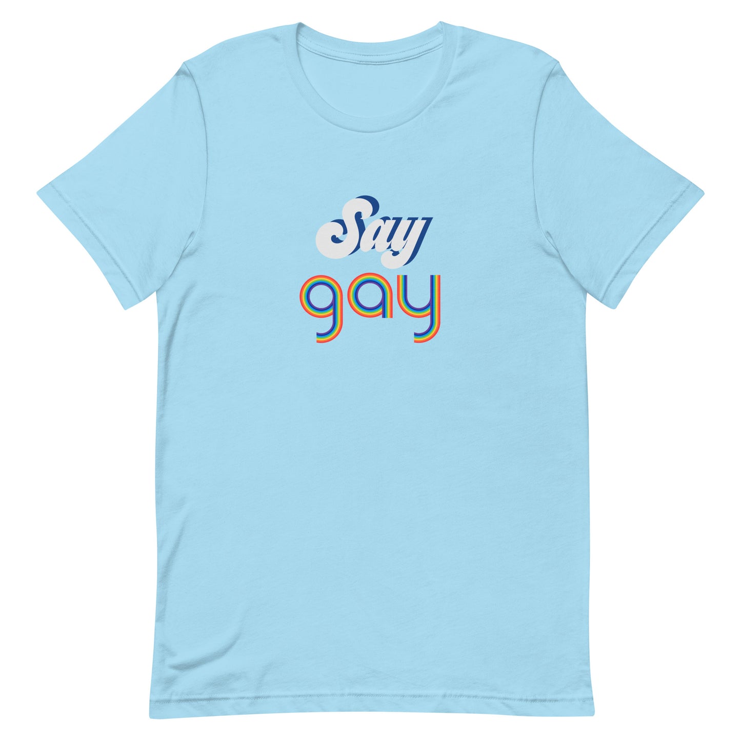 LGBTQ Pride T-Shirt - Say GAY Ocean Blue 2XL Pride unisex-staple-t-shirt-ocean-blue-front-640f7462133f9