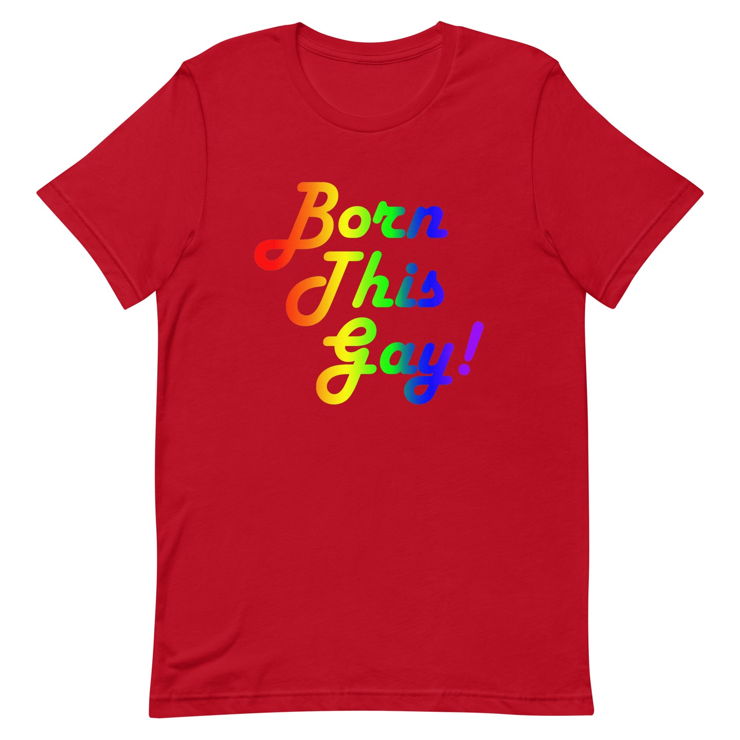 LGBTQ Pride T-Shirt - Born This Gay Red unisex-staple-t-shirt-red-front-63eaeb879e300