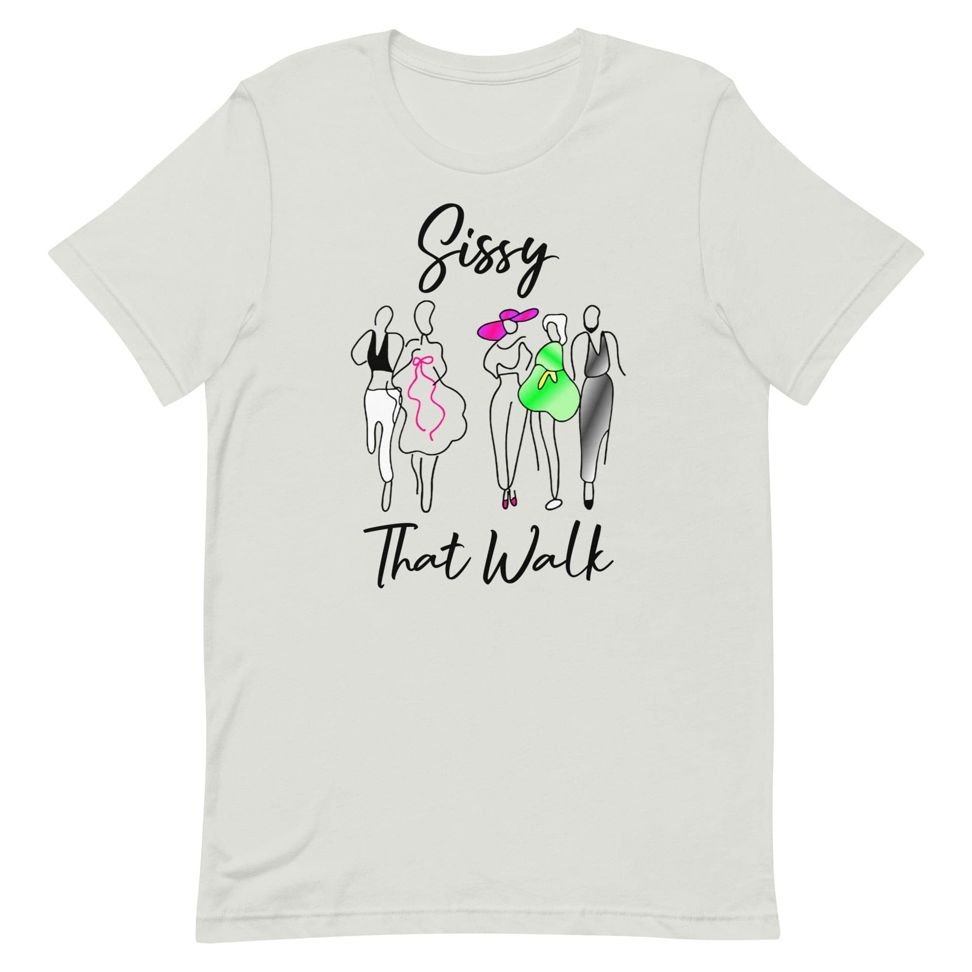 Sissy That Walk T-shirt Silver unisex-staple-t-shirt-silver-front-63d60558f1c95