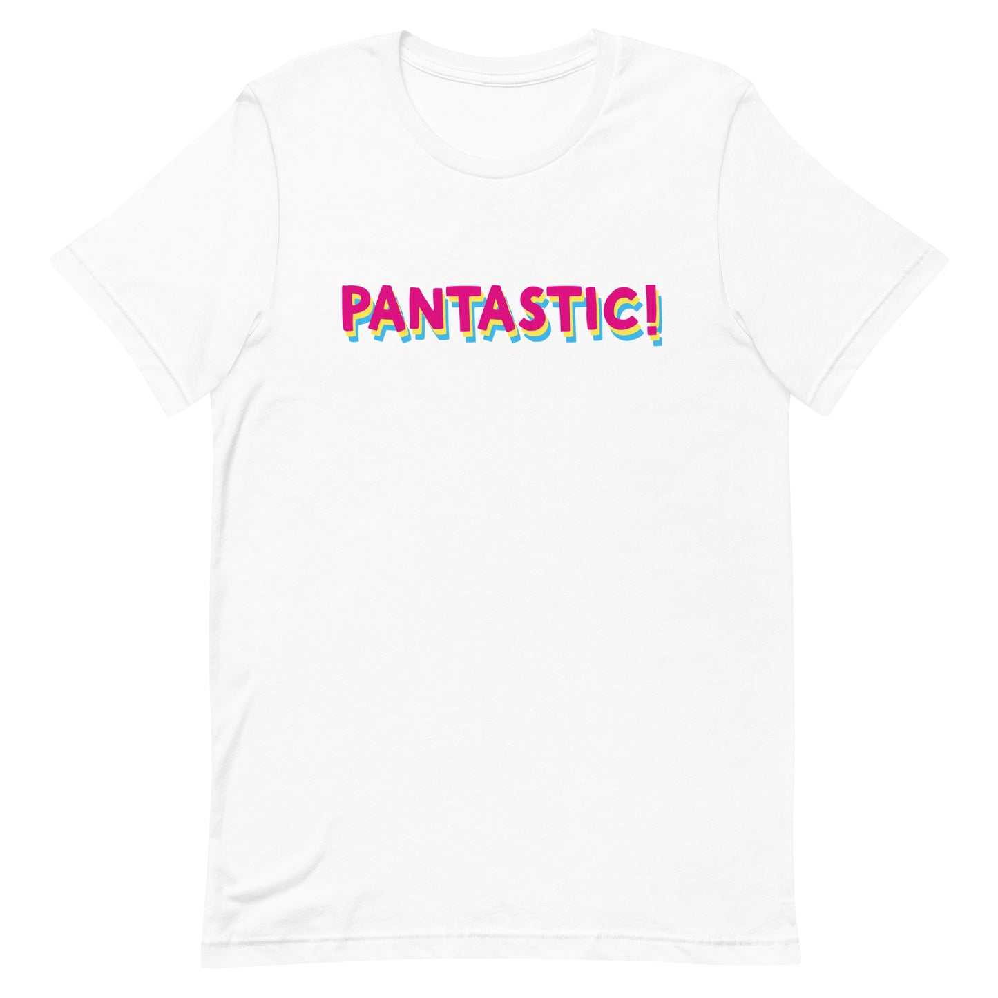 Pansexual Pan Pride T-Shirt - Pantastic! White Pansexual unisex-staple-t-shirt-white-front-63b9f87824f10