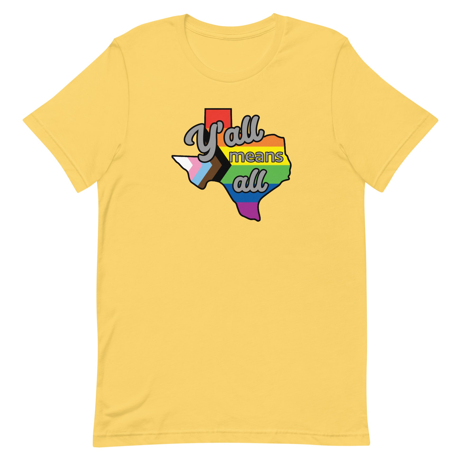 LGBTQ Pride T-Shirt - Yall Means All Texas Yellow Pride unisex-staple-t-shirt-yellow-front-63b4d432cfdcb