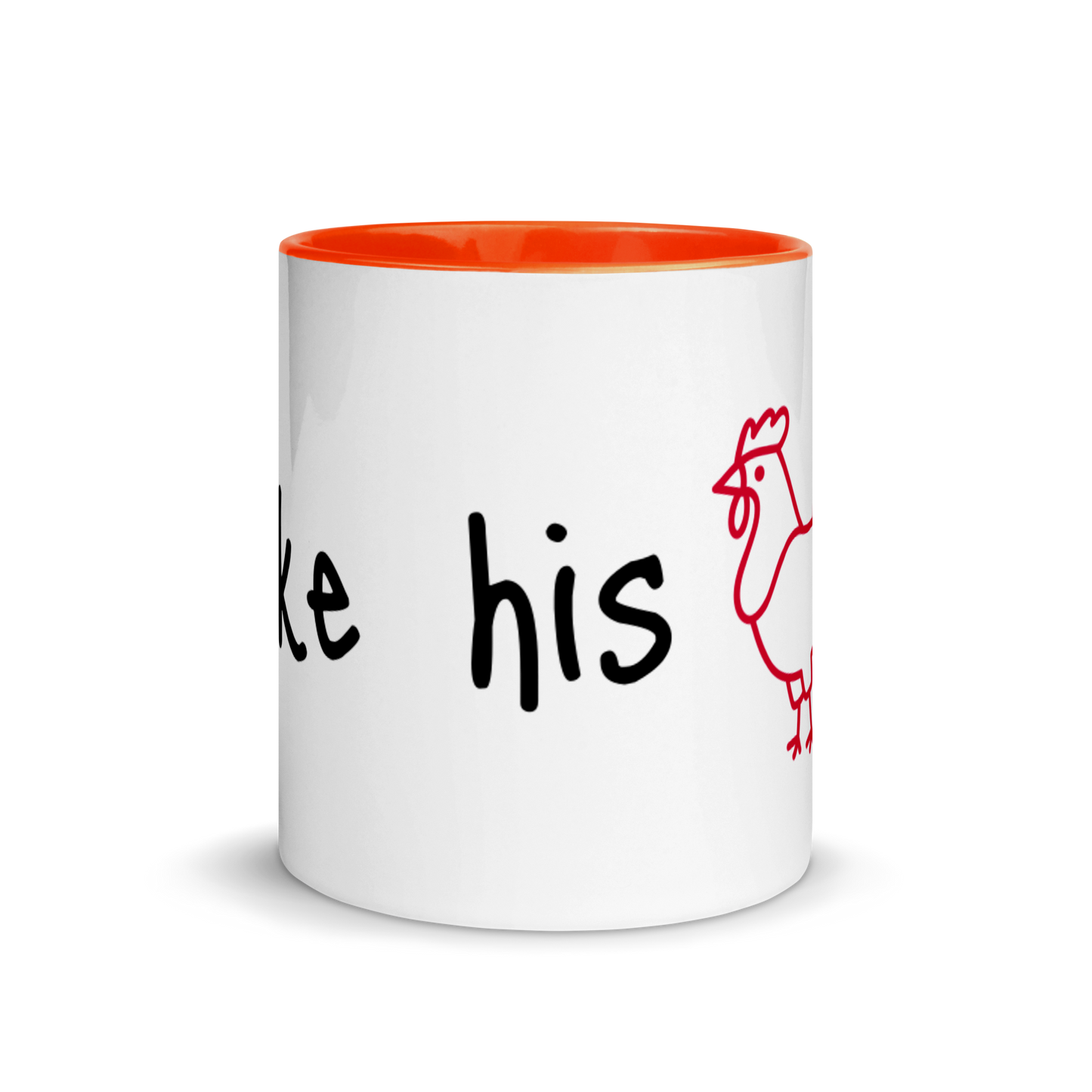 I Like His Cock Rooster Ceramic Coffee Tea Mug 11oz Orange Gay white-ceramic-mug-with-color-inside-orange-11oz-front-63631dec31aa3