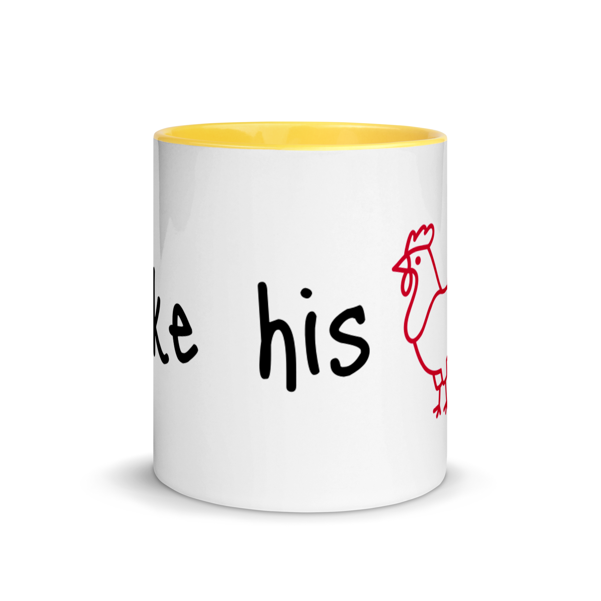 I Like His Cock Rooster Ceramic Coffee Tea Mug 11oz Yellow Gay white-ceramic-mug-with-color-inside-yellow-11oz-front-63631dec321f1