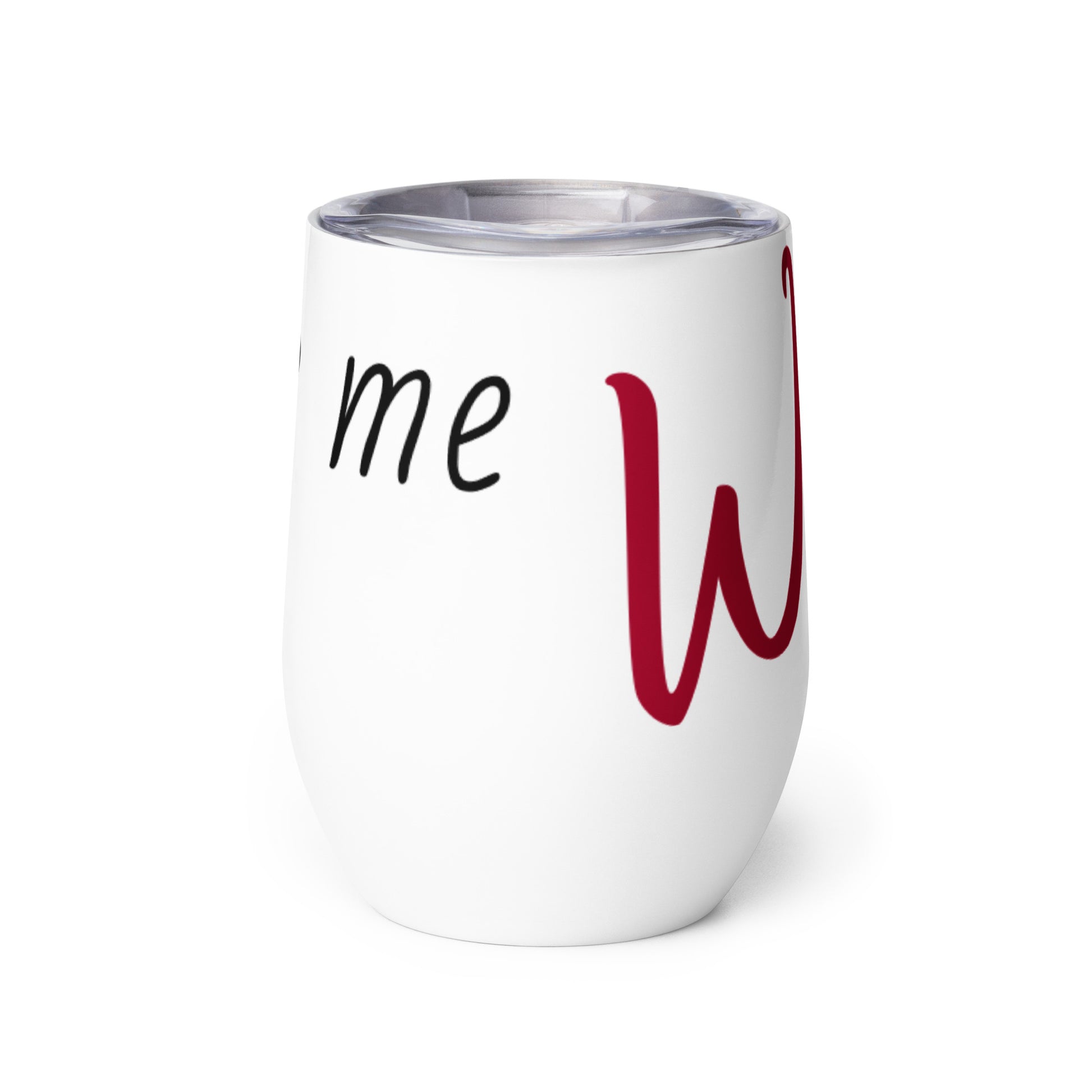 Wine Made Me Do It! Stainless Steel Wine Tumbler 12oz wine-tumbler-white-back-6373058425260